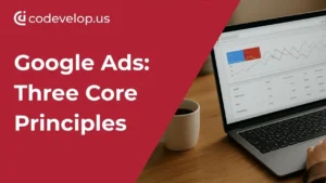 google-ads-three-princilples