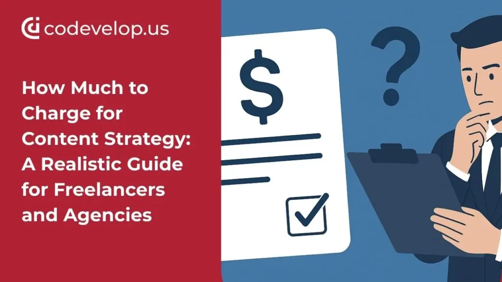 how-much-to-charge-for-content-strategy